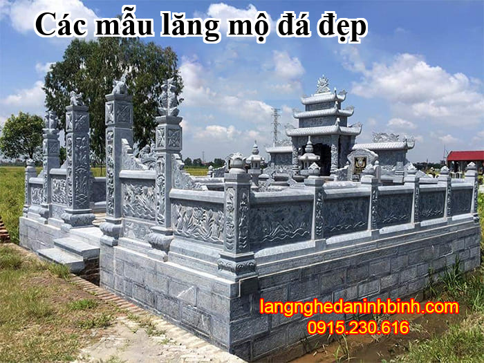 Các mẫu lăng mộ đá đẹp - Tổng hợp các kiểu mộ đẹp ở Việt Nam